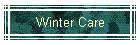 Winter Care